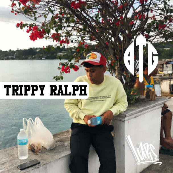 TRIPPY RALPH - Btg